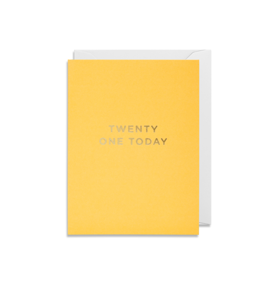 TWENTY ONE TODAY CARD
