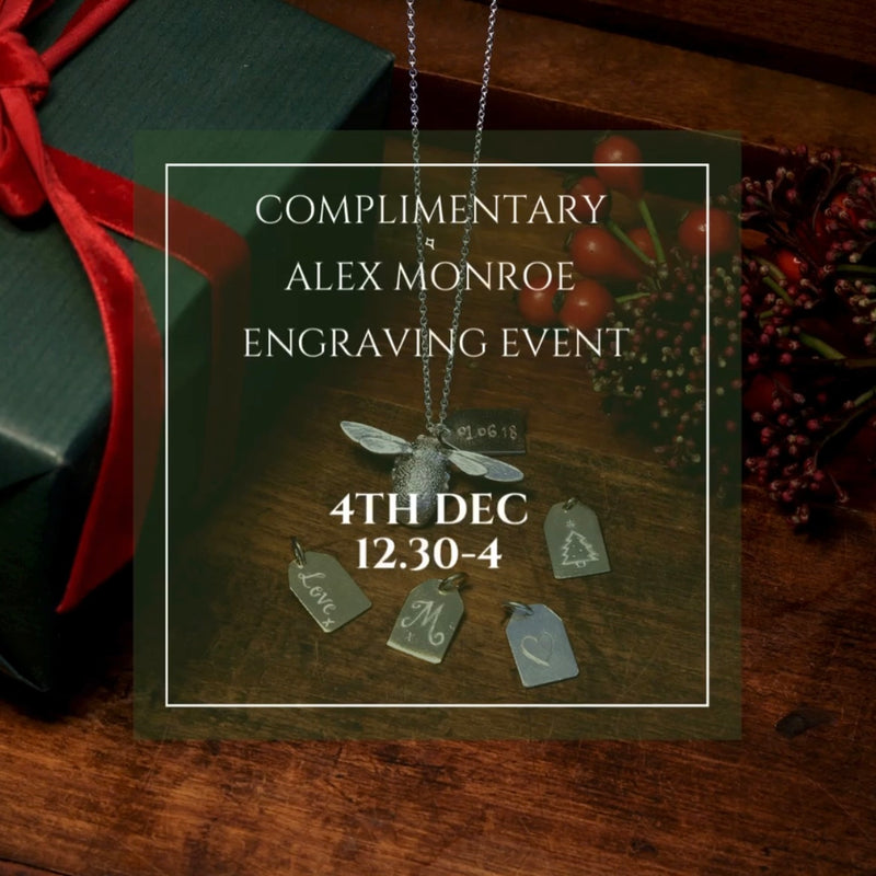 ALEX MONROE INSTORE ENGRAVING EVENT
