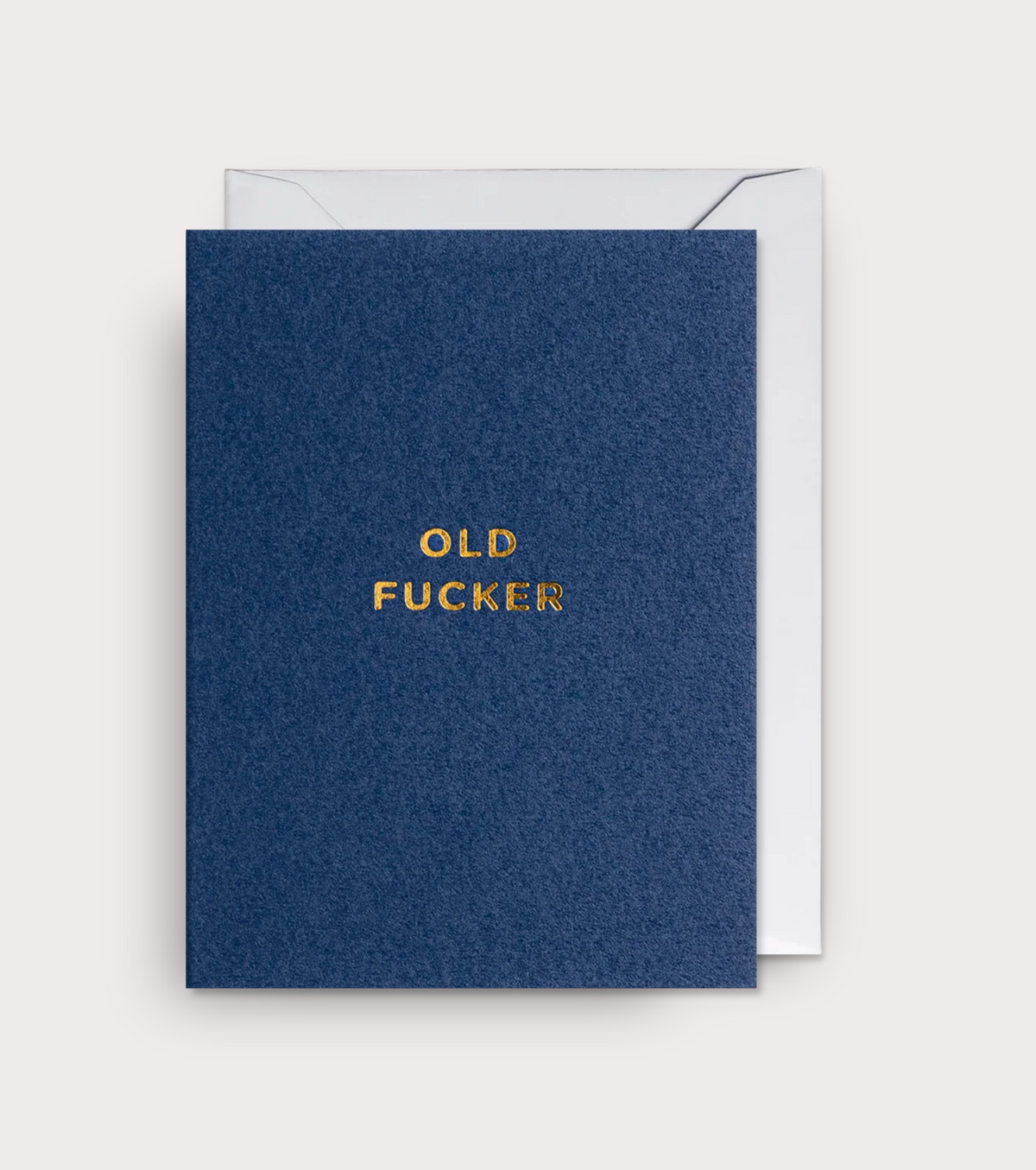 OLD FUCKER CARD