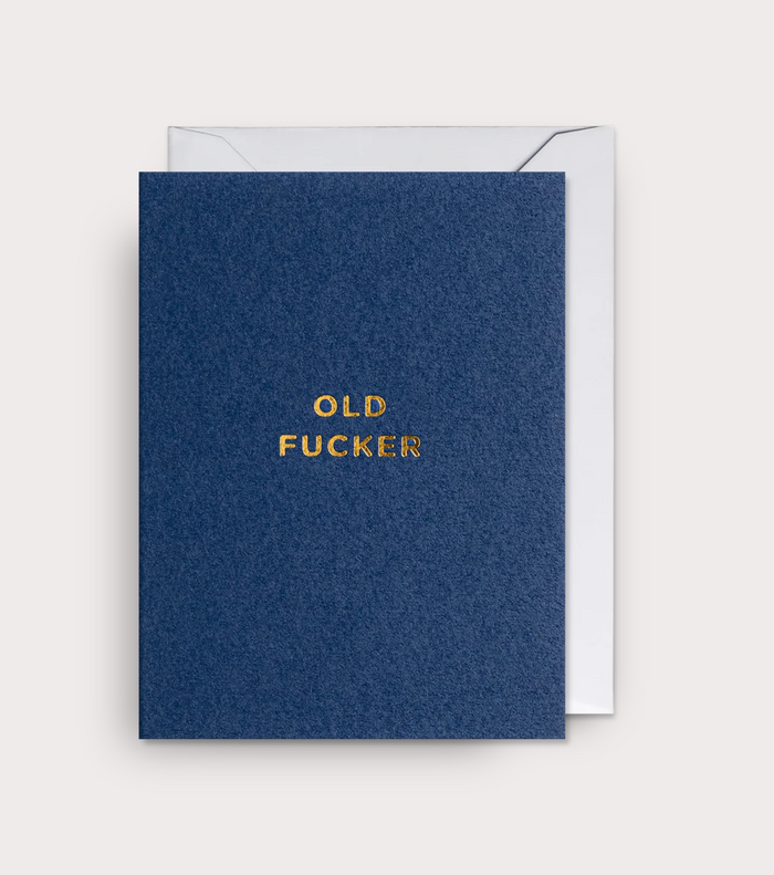 OLD FUCKER CARD