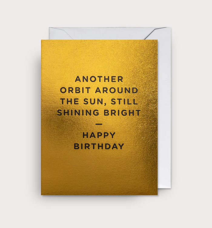 ANOTHER ORBIT AROUND THE SUN BIRTHDAY CARD