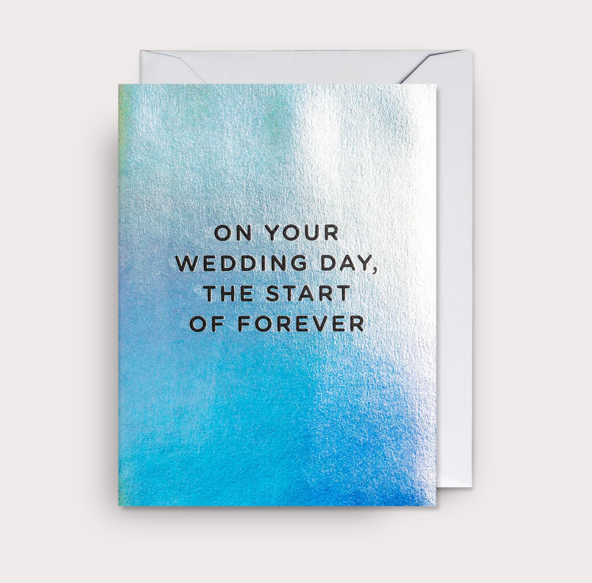 ON YOUR WEDDING DAY THE START OF FOREVER CARD